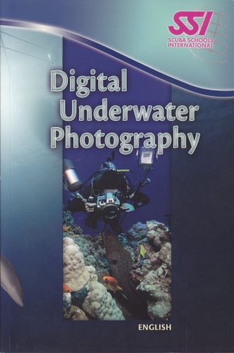 SSI Digital Underwater Photography Manual ENG